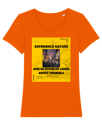 Experience Nature And In Doing So Learn About Yourself Bright Orange