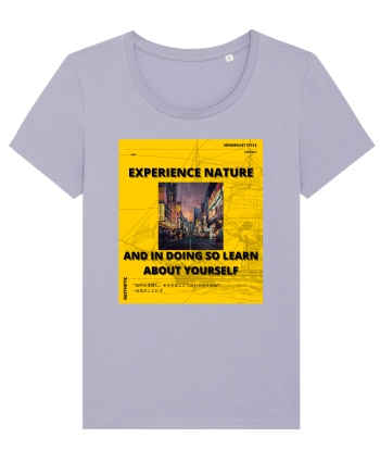 Experience Nature And In Doing So Learn About Yourself Lavender