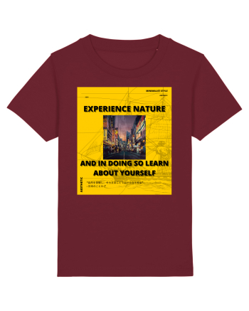 Experience Nature And In Doing So Learn About Yourself Burgundy