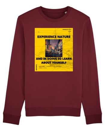 Experience Nature And In Doing So Learn About Yourself Burgundy