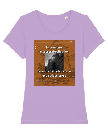 To Overcome A Desperate Situation Make A Complete Turn In One Sudden Burst Lavender Dawn