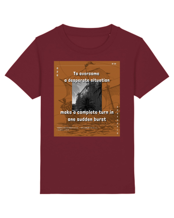 To Overcome A Desperate Situation Make A Complete Turn In One Sudden Burst Burgundy