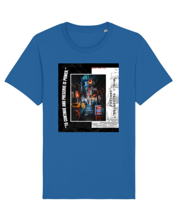 To Continue And Preserve Is Power Royal Blue