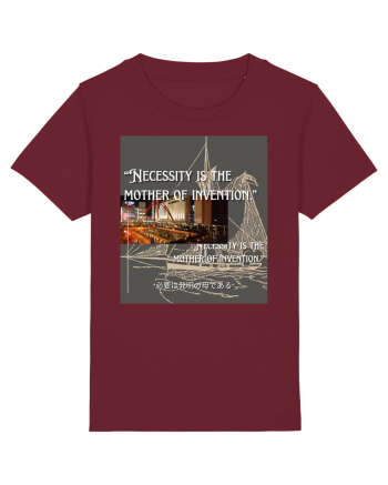 Necessity I sThe Mother Of Invention Burgundy