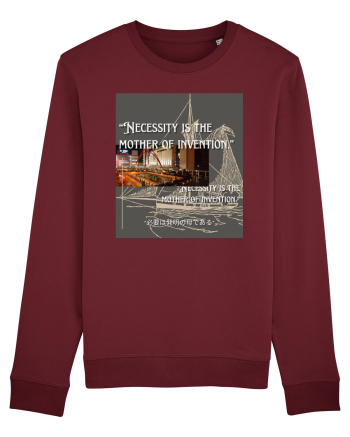 Necessity I sThe Mother Of Invention Burgundy