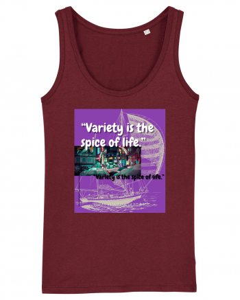 Variety Is The Spice Of Life Burgundy