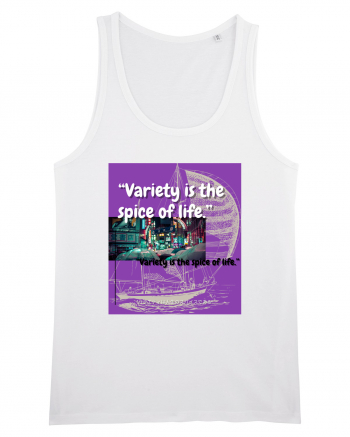 Variety Is The Spice Of Life White