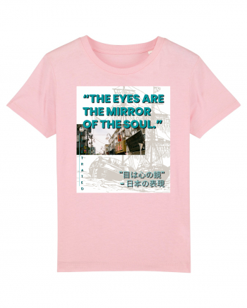 The Eyes Are The Mirrors Of The Soul Cotton Pink