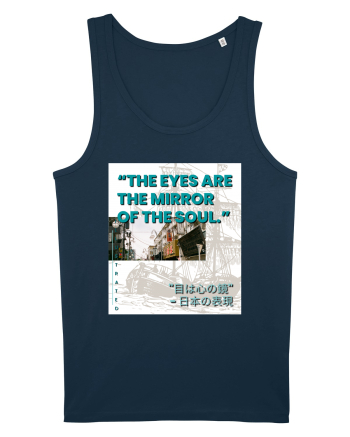 The Eyes Are The Mirrors Of The Soul Navy