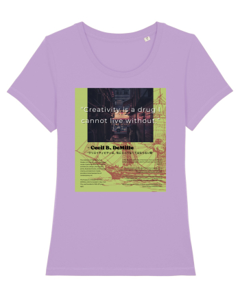 Creativity Is A Drug I Cannot Live Without Lavender Dawn