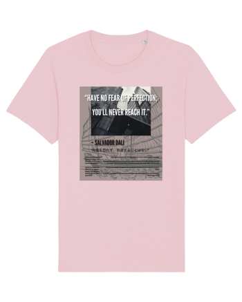 Have No Fear Of Perfection You ll Never Reach It Cotton Pink