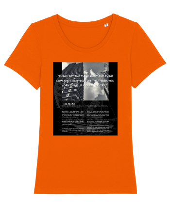 Think Left And Think Right And Think Low And Think High Bright Orange
