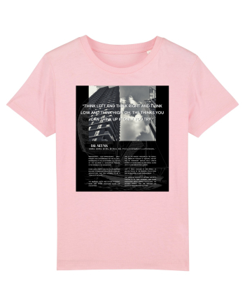 Think Left And Think Right And Think Low And Think High Cotton Pink