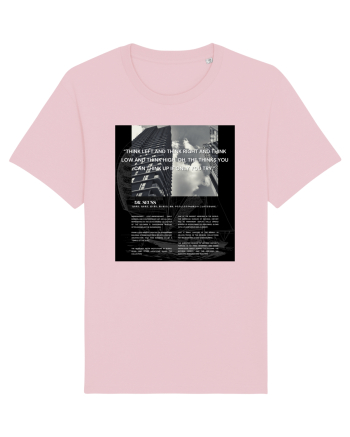 Think Left And Think Right And Think Low And Think High Cotton Pink