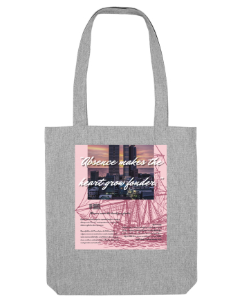 Absence Makes The Heart Grow Fonder Heather Grey