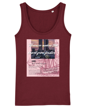 Absence Makes The Heart Grow Fonder Burgundy