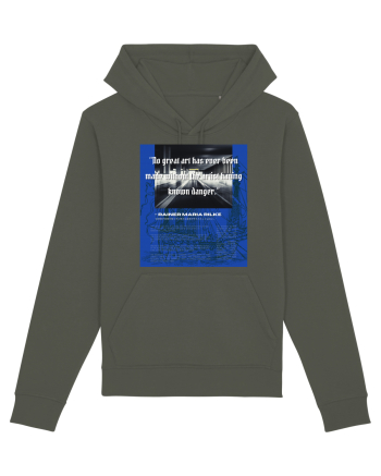 No Great Art Has Ever Been Made Without The Artist Having Known Danger Khaki