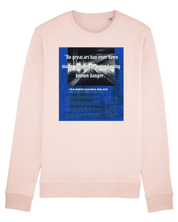 No Great Art Has Ever Been Made Without The Artist Having Known Danger Candy Pink