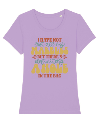 I Have Not Lost All My Marbles Lavender Dawn