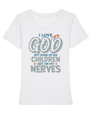 I Love God White