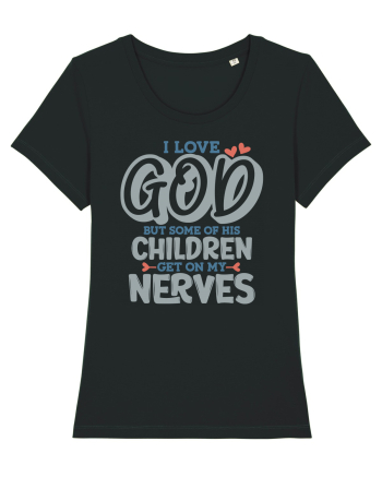 I Love God Black