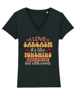 I Love Sarcasm Tricou mânecă scurtă guler V Damă Evoker