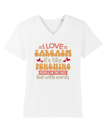 I Love Sarcasm White