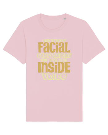 I Need To Teach My Facial Expressions Cotton Pink