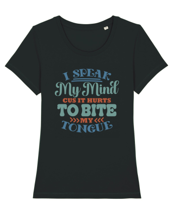 I Speak My Mind Black