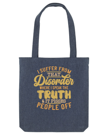 I Suffer From That Disorder Midnight Blue