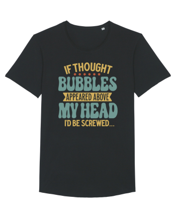 If Thought Bubbles Appeared Above My Head Black