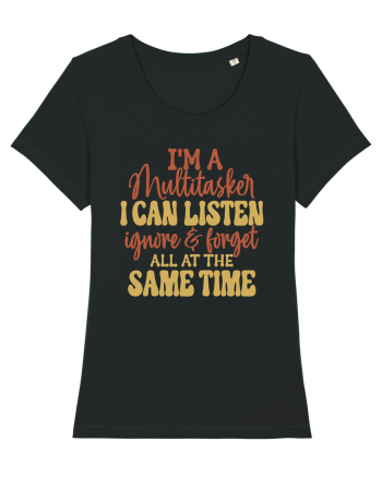 I'm A Multitasker Black