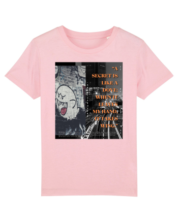 A Secret Is Like A Dove When It Leaves My Hand It Takes Wing Cotton Pink