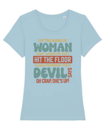 I'm The Kind Of Woman Sky Blue