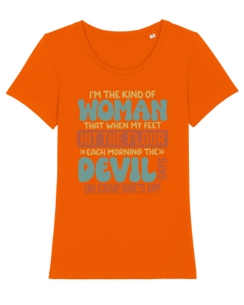 I'm The Kind Of Woman Bright Orange