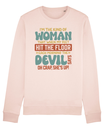 I'm The Kind Of Woman Candy Pink