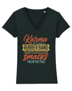Karma Is Like A Rubber Band Tricou mânecă scurtă guler V Damă Evoker