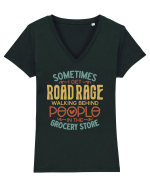 Sometimes I Get Road Rage Tricou mânecă scurtă guler V Damă Evoker