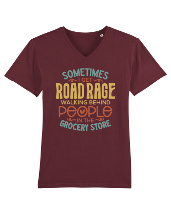 Sometimes I Get Road Rage Burgundy