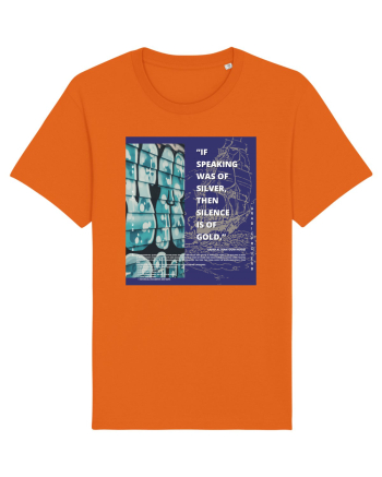 If Speaking Was Of Silver Then Silence Is Of Gold Bright Orange