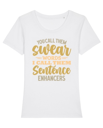 You Call Them Swear Words White