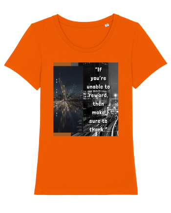 If You re Unable To Reward Then Make Sure To Thank Bright Orange