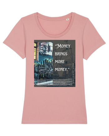 Money Bring More Money Canyon Pink