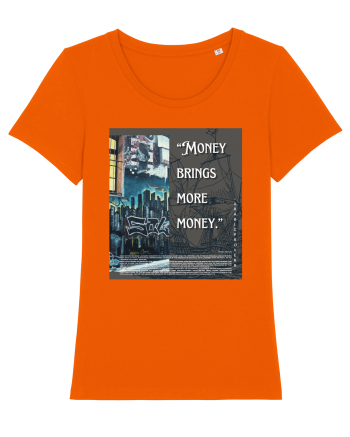 Money Bring More Money Bright Orange