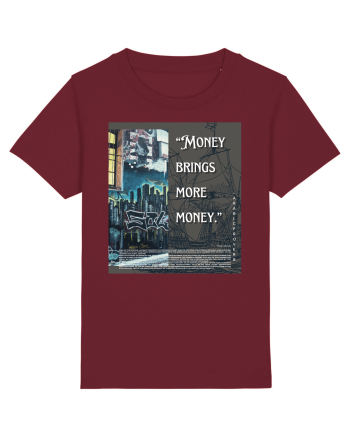 Money Bring More Money Burgundy