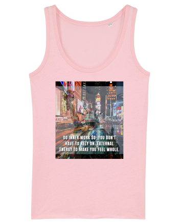 Do Inner Work So You Don t Have To Rely On External Energy To Make You Feel Cotton Pink