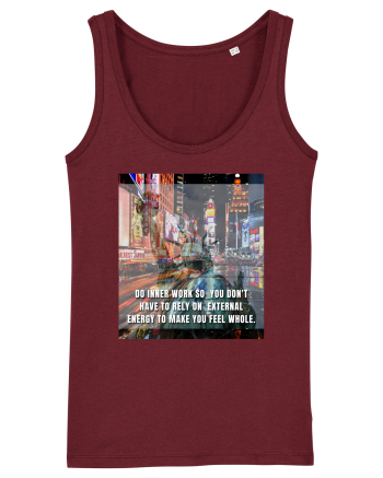 Do Inner Work So You Don t Have To Rely On External Energy To Make You Feel Burgundy
