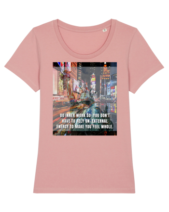 Do Inner Work So You Don t Have To Rely On External Energy To Make You Feel Canyon Pink