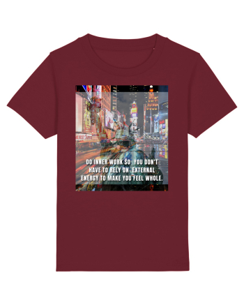 Do Inner Work So You Don t Have To Rely On External Energy To Make You Feel Burgundy