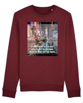 Do Inner Work So You Don t Have To Rely On External Energy To Make You Feel Burgundy